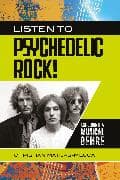 Listen to Psychedelic Rock!