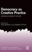 Democracy as Creative Practice