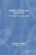 Security Officers and Supervisors