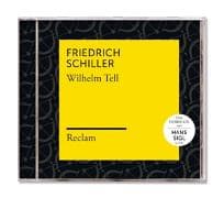 Schiller: Wilhelm Tell (Reclam Hörbuch)