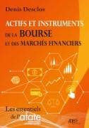 Actifs et instruments de la Bourse et des marchés financiers