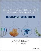 Organic Chemistry as a Second Language