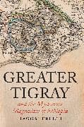 Greater Tigray and the Mysterious Magnetism of Ethiopia