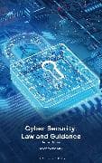 Cyber Security: Law and Guidance