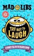 Try Not to Laugh Mad Libs