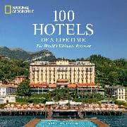 100 Hotels of a Lifetime