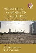 Migration in the Making of the Gulf Space