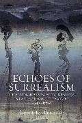 Echoes of Surrealism