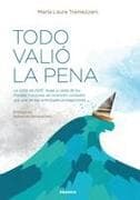 Todo Valió La Pena