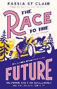The Race to the Future
