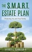 The S.M.A.R.T. Estate Plan