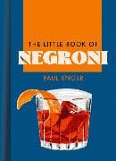 The Little Book of Negroni