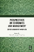 Perspectives on Economics and Management