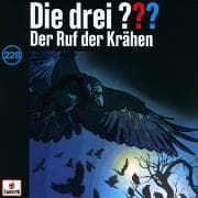 Die drei ??? 228: Der Ruf der Krähen