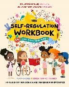 The Self-Regulation Workbook for 3 to 5 Year Olds