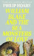 William Blake and The Sea Monsters of Love