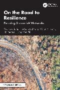 On the Road to Resilience