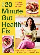 The 20-Minute Gut Health Fix