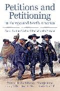 Petitions and Petitioning in Europe and North America