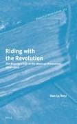 Riding with the Revolution