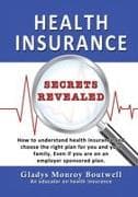 HEALTH INSURANCE SECRETS REVEALED