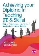 Achieving your Diploma in Teaching (FE & Skills)