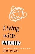 Living Life with ADHD