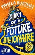 Diary of a Future Billionaire