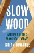 Slow Wood