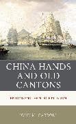 China Hands and Old Cantons