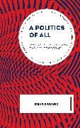 A Politics of All