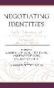 Negotiating Identities
