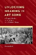 Unlocking Meaning in Art Song