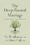 The Deep-Rooted Marriage