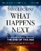 What Happens Next Bible Study Guide plus Streaming Video