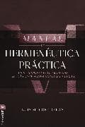 Manual de hermenéutica práctica