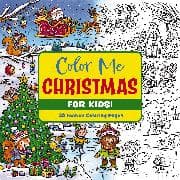 Color Me Christmas (for Kids!)