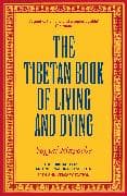 The Tibetan Book Of Living And Dying