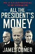 All the President's Money