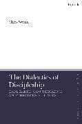 The Dialectics of Discipleship