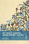 Art Botany in British Design Reform, 1835-1865