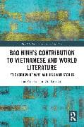 Bao Ninh's Contribution to Vietnamese and World Literature