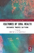 Cultures of Oral Health