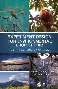 Experiment Design for Environmental Engineering
