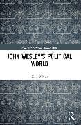 John Wesley's Political World