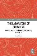The Laboratory of Progress
