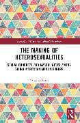 The Making of Heterosexualities