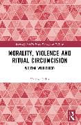Morality, Violence, and Ritual Circumcision