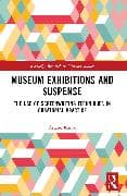 Museum Exhibitions and Suspense