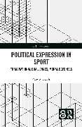 Political Expression in Sport